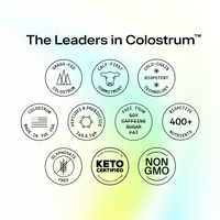 Value badges  to 'The Leaders in Colostrum' with various certification badges on a gradient background. 

Grass-fed Colostrum
Calf-first commitment
Cold-chain Biopotent technology
Colostrum made in the USA
Peptides & Prebiotics IgG & IgA
Free from Soy, Caffeine, Sugar, Fat
Bioactive 400+ Nutrients
Glyphosate Free
This product is Keto Certified ketocertified.com
Non GMO